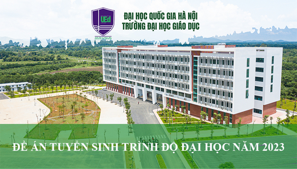 Đại học Giáo dục – Đại học Quốc gia Hà Nội - top các trường Sư phạm ở Hà Nội nằm top đầu miền Bắc 