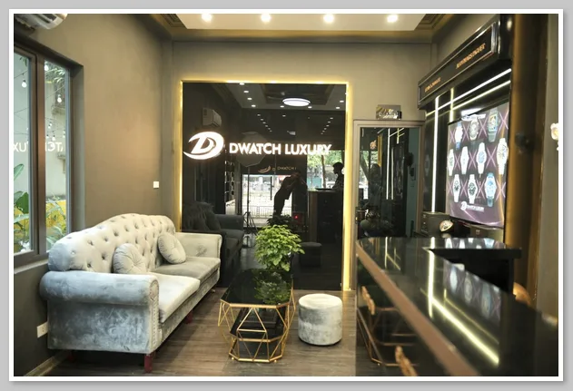Showroom DWatch Luxury - cửa hàng bán đồng hồ Replica ở Hà Nội đáng tin cậy